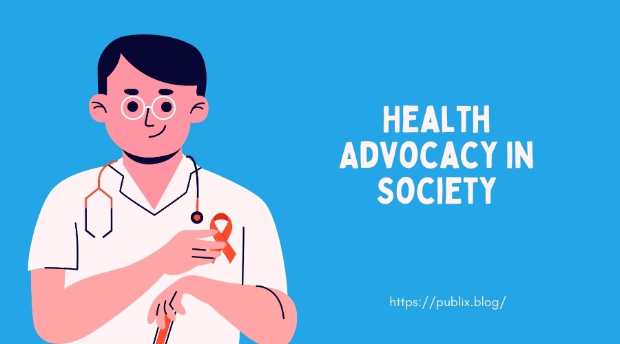 Health Advocacy in Society 