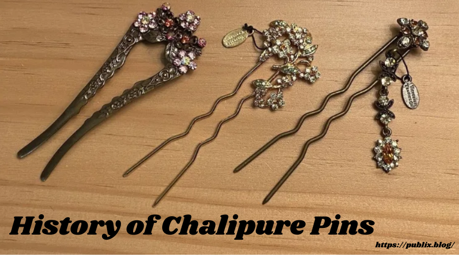 History of Chalipure Pins