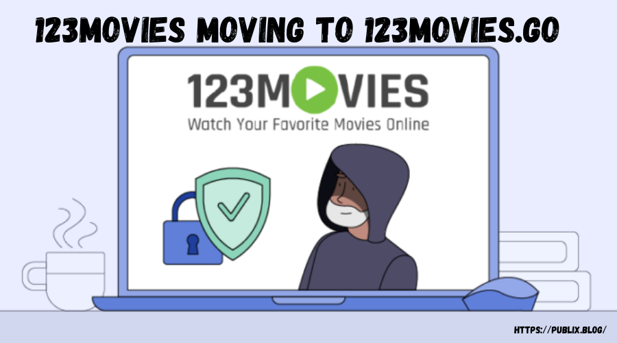 123Movies Moving to 123Movies.go