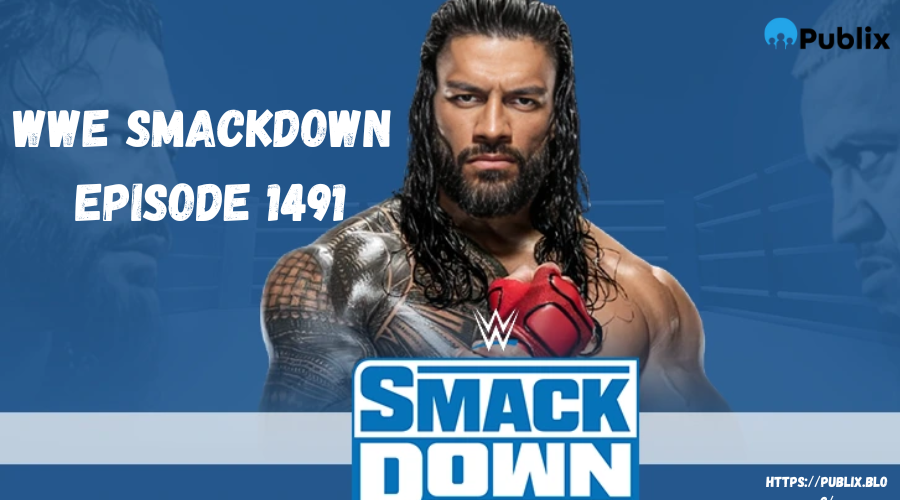 Wwe Smackdown Episode 1491